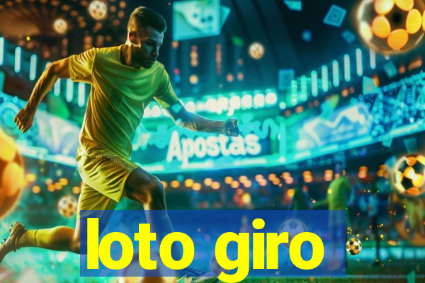 loto giro